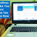 5 Incentives to Make You File Your Income Tax Returns Now