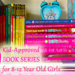 10 Kid-Approved Book Series for 8-12 Year Old Girls