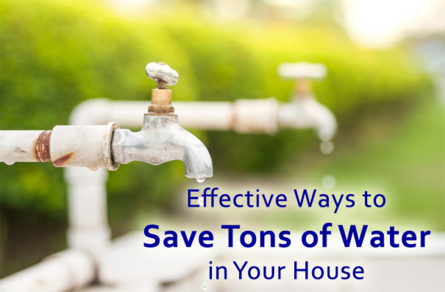 Effective Ways to Save Water in Your House - Fabulous Mom Life