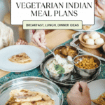 Vegetarian Indian Meal Plan for a Month