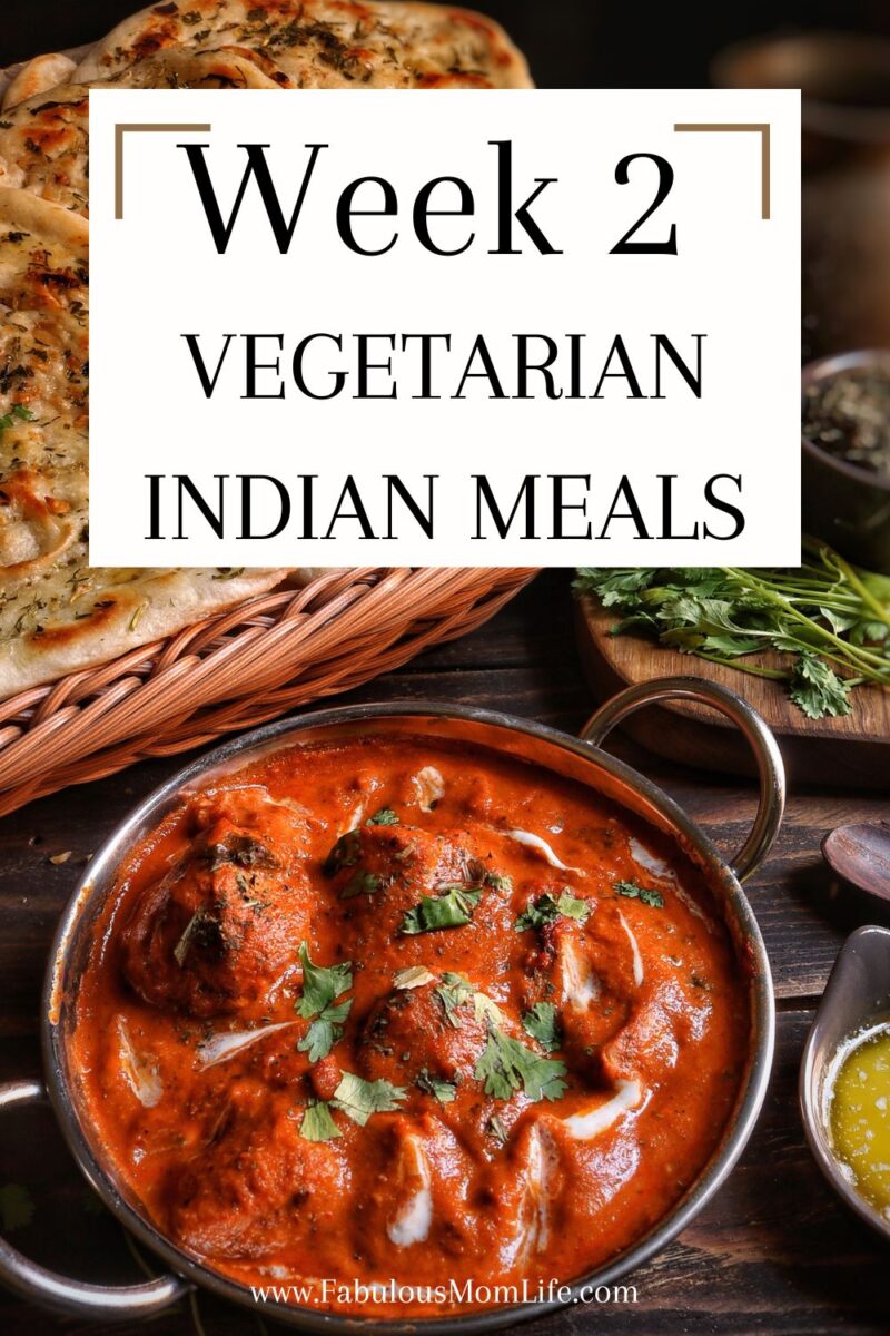 Vegetarian Indian Meal Plan for a Month - Week 2