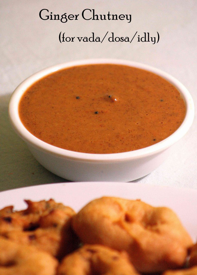 Ginger Chutney – for vada/dosa/idly